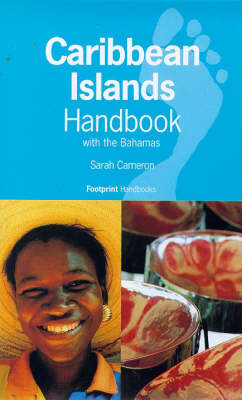 Caribbean Islands Handbook: with the Bahamas - Sarah Cameron