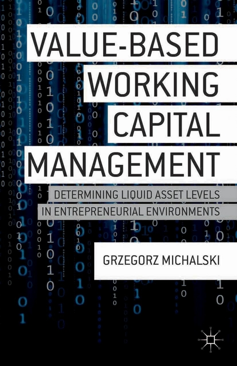 Value-Based Working Capital Management - G. Michalski