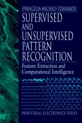 Supervised and Unsupervised Pattern Recognition - 