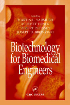 Biotechnology for Biomedical Engineers - 