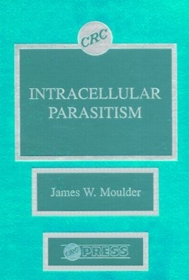 Intracellular Parasitism - James W. Moulder