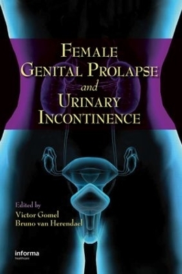 Female Genital Prolapse and Urinary Incontinence - 