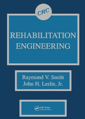 Rehabilitation Engineering - Raymond V. Smith, Jr. Leslie  John H.