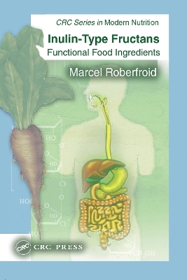 Inulin-Type Fructans - Marcel Roberfroid