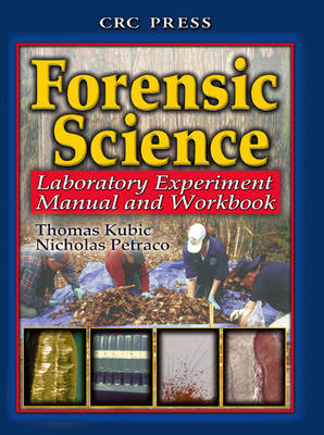 Forensic Science - Thomas Kubic, Nicholas Petraco