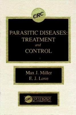 Parasitic Diseases - Max J. Miller, Edgar Love