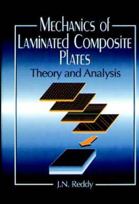 Mechanics of Laminated Composite Plates and Shells - J. N. Reddy