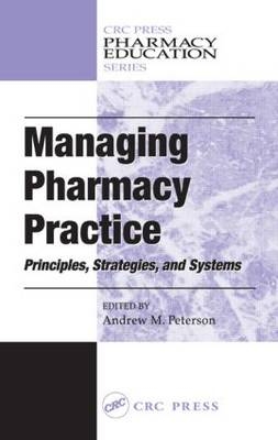 Managing Pharmacy Practice - 