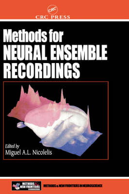 Methods for NEURAL ENSEMBLE RECORDINGS - 