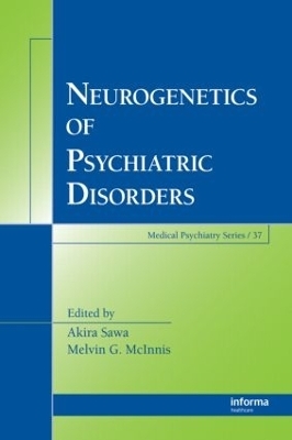 Neurogenetics of Psychiatric Disorders - 