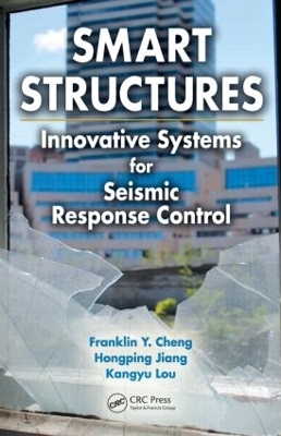 Smart Structures - Franklin Y. Cheng, Hongping Jiang, Kangyu Lou