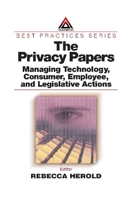 The Privacy Papers - Rebecca Herold