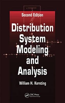 Distribution System Modeling and Analysis, Second Edition - William H. Kersting