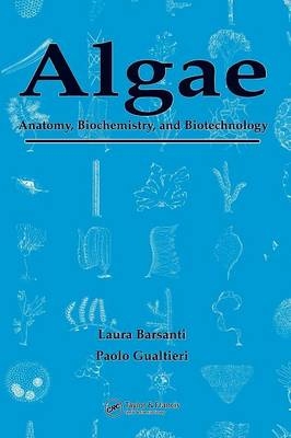 Algae - Laura Barsanti, Paolo Gualtieri