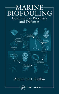 Marine Biofouling - Alexander I. Railkin