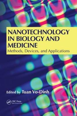 Nanotechnology in Biology and Medicine - 