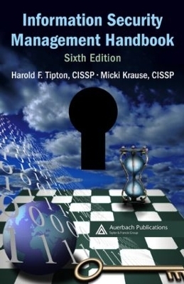 Information Security Management Handbook - Harold F. Tipton, Micki Krause