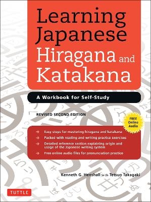 Learning Japanese Hiragana and Katakana - Kenneth G. Henshall, Tetsuo Takagaki