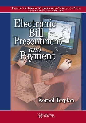 Electronic Bill Presentment and Payment - Kornel Terplan