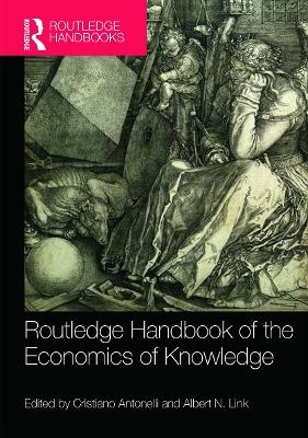 Routledge Handbook of the Economics of Knowledge - 