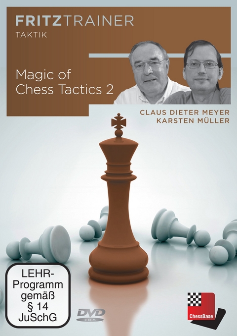 Magic of Chess Tactics 2 - Karsten Müller, Claus Dieter Meyer