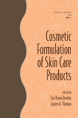 Cosmetic Formulation of Skin Care Products - 