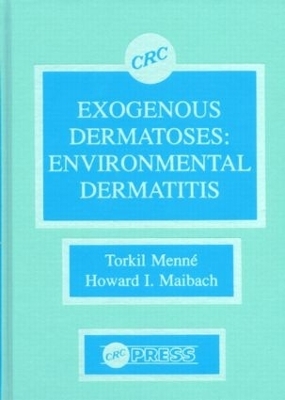 Exogenous Dermatoses - Torkil Menne, Howard I. Maibach