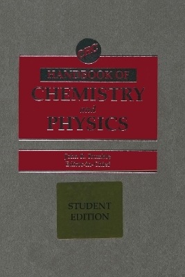 CRC Handbook of Chemistry and Physics, Student Edition - 