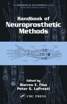 Handbook of Neuroprosthetic Methods - 