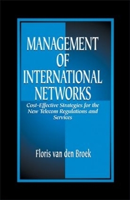 Management of International Networks - Floris van den Broek