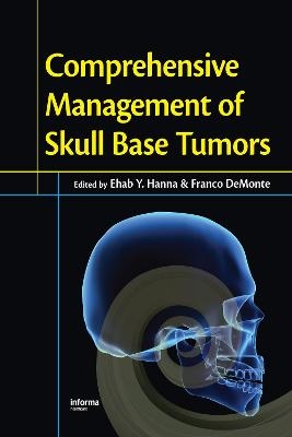 Comprehensive Management of Skull Base Tumors - 