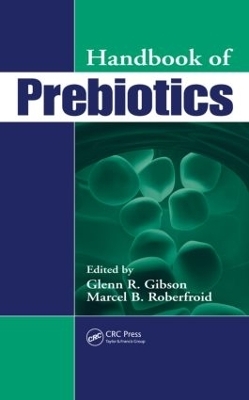 Handbook of Prebiotics - 