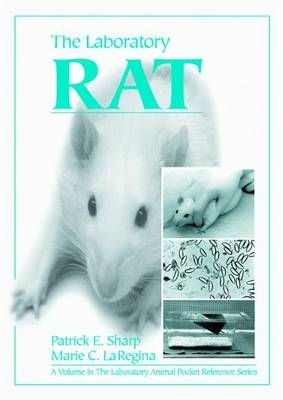 The Laboratory Rat - Patrick E. Sharp, Marie C. La Regina