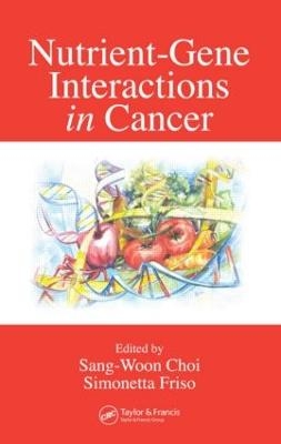 Nutrient-Gene Interactions in Cancer - 