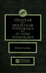 Cellular and Molecular Toxicology and In Vitro Toxicology - Daniel Acosta