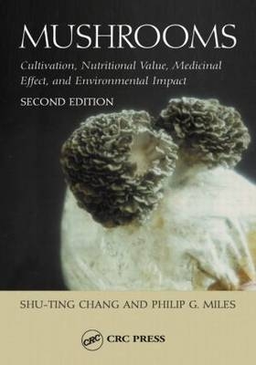 Mushrooms - Philip G. Miles, Shu-Ting Chang