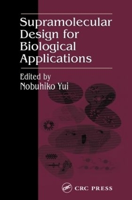 Supramolecular Design for Biological Applications - 