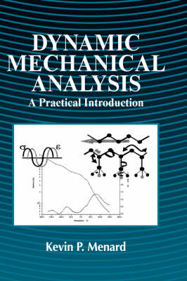 Dynamic Mechanical Analysis - Kevin P. Menard