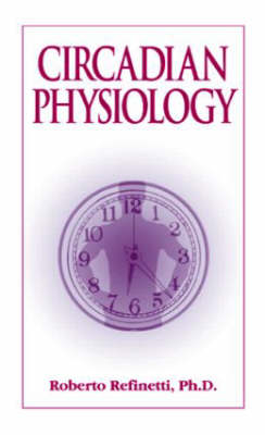 Circadian Physiology - PhD. Refinetti  Roberto