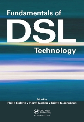 Fundamentals of DSL Technology - 