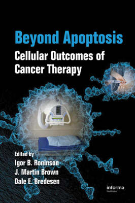 Beyond Apoptosis - 