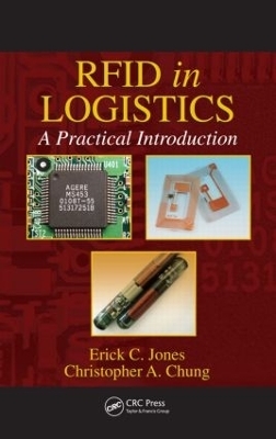 RFID in Logistics - Erick C. Jones, Christopher A. Chung