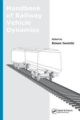 Handbook of Railway Vehicle Dynamics - 