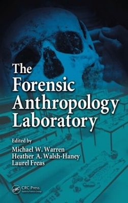 The Forensic Anthropology Laboratory - 