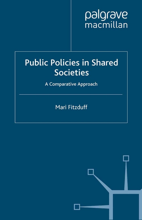 Public Policies in Shared Societies - M. Fitzduff