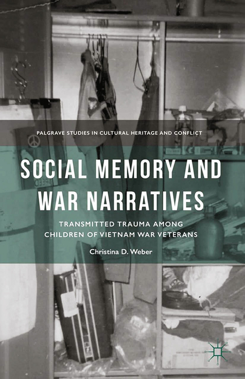 Social Memory and War Narratives - C. Weber