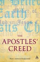 The Apostles' Creed - Revd Dr Piotr Ashwin-Siejkowski