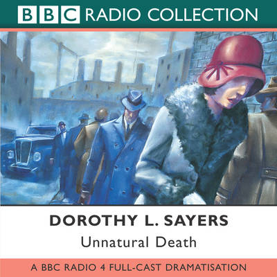 Unnatural Death - Dorothy L. Sayers