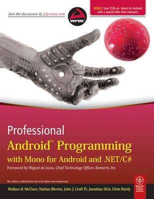 Professional Android Programming with Mono for Android and .Net/C# - Wallace B. McClure