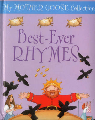 My Mother Goose Collection: Best Ever Rhymes -  Lewis Jan